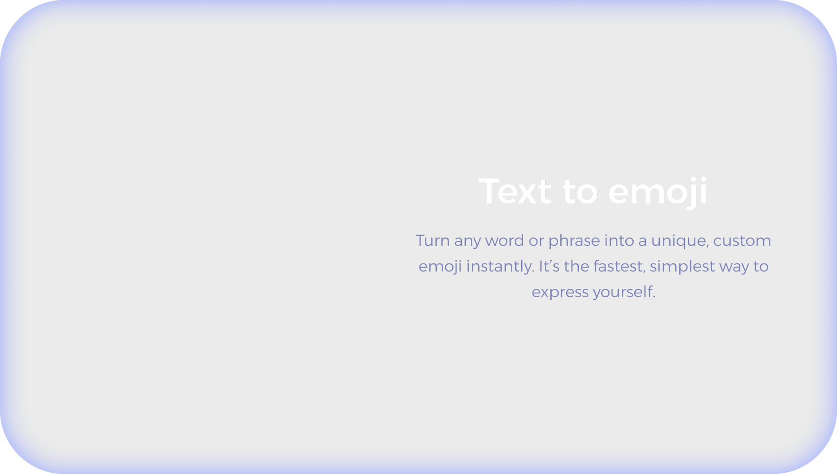 Text to emoji feature